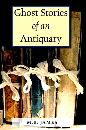 Ghost Stories of an Antiquary poster