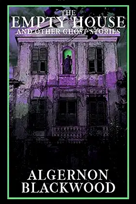 The Empty House and Other Ghost Stories poster