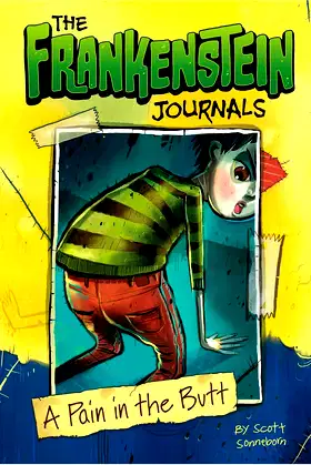 A Pain in the Butt (Frankenstein Journals) poster