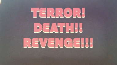 Terror! Death!! Revenge!!! Trailer poster