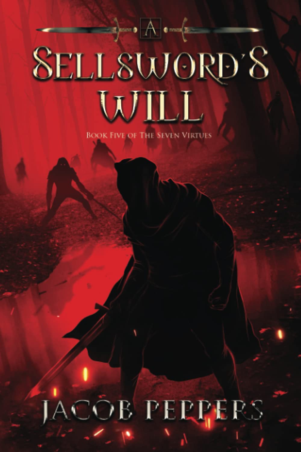 A Sellsword's Will: Book Five of the Seven Virtues poster