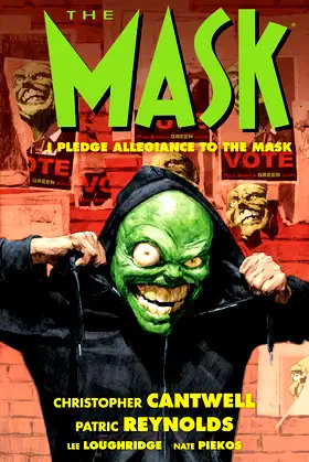 The Mask: I Pledge Allegiance to the Mask poster