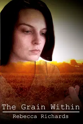 The Grain Within poster