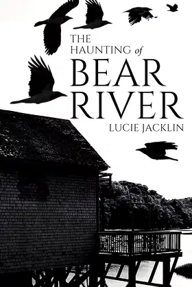 The Haunting of Bear River poster