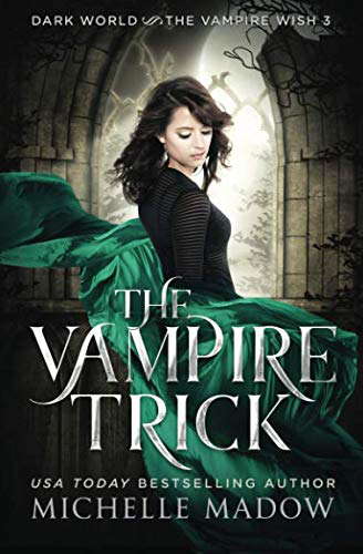 The Vampire Trick (Dark World: The Vampire Wish) poster