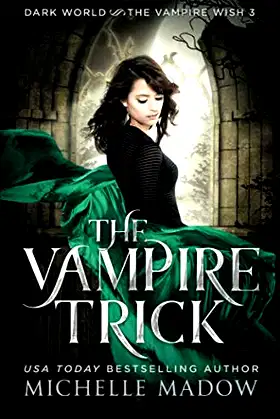 The Vampire Trick (Dark World: The Vampire Wish) poster