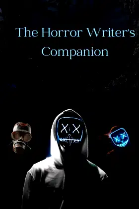 The Horror Writer's Companion: A Horror Prompt Journal poster