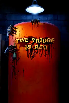 The Fridge is Red poster