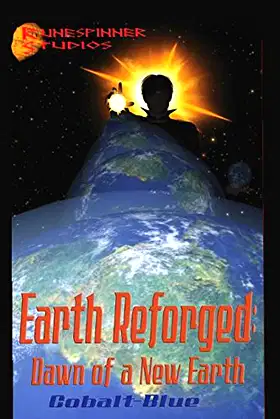Dawn of a New Earth (Earth Reforged) poster