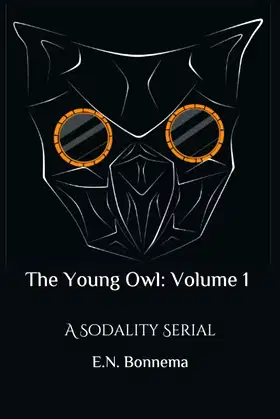 The Young Owl: Volume 1 poster