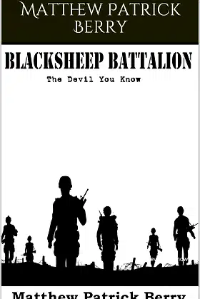 Black Sheep Battalion #1: The Devil You Know poster