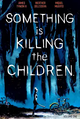Something is Killing the Children Vol. 1 poster