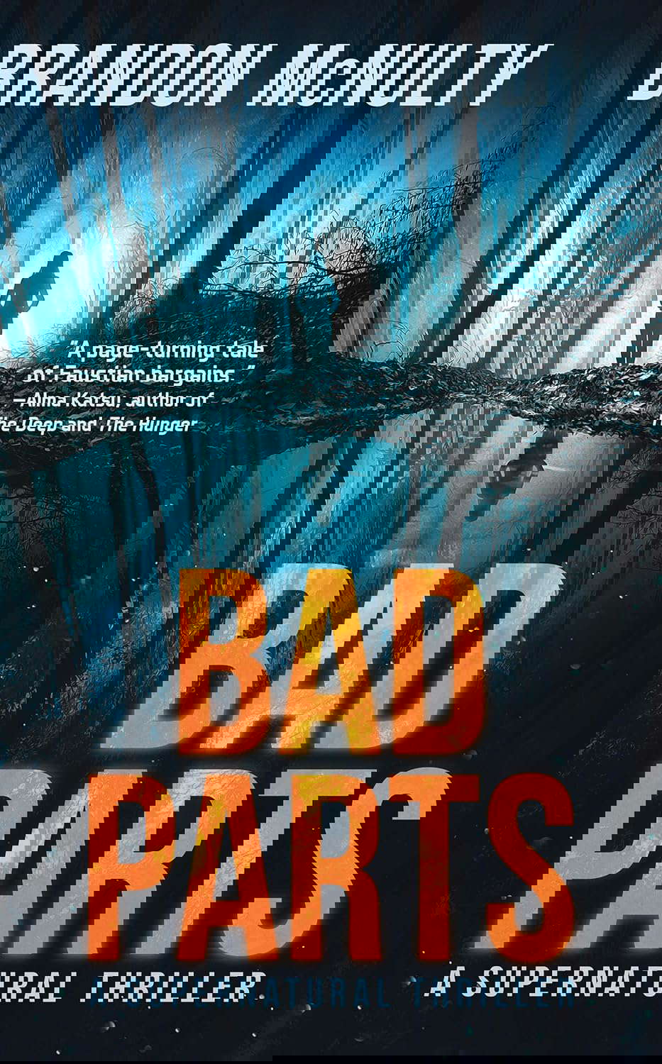 Bad Parts: A Supernatural Thriller (Dark Parts Book 1) poster