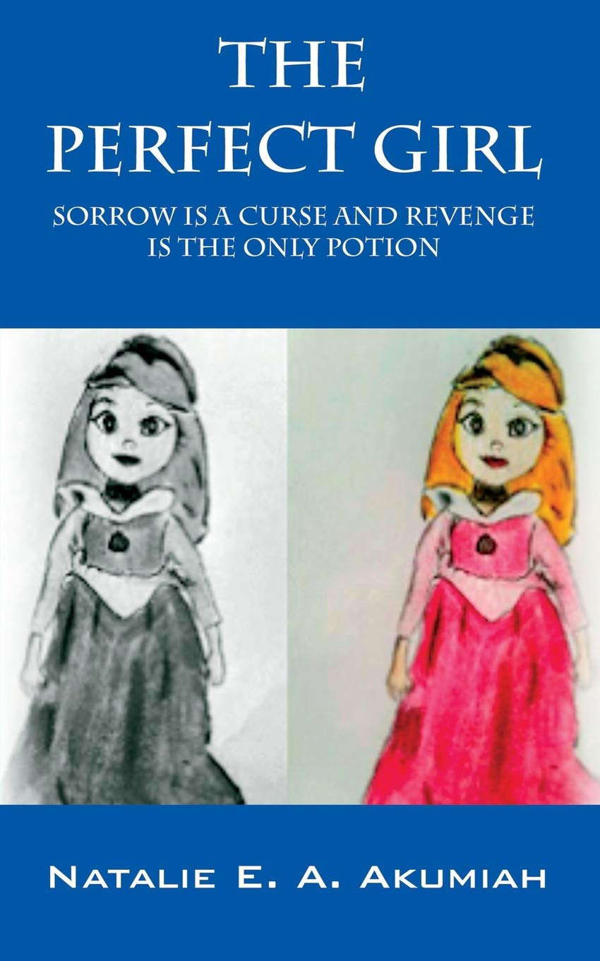 The Perfect Girl: Sorrow Is A Curse And Revenge Is The Only Potion poster
