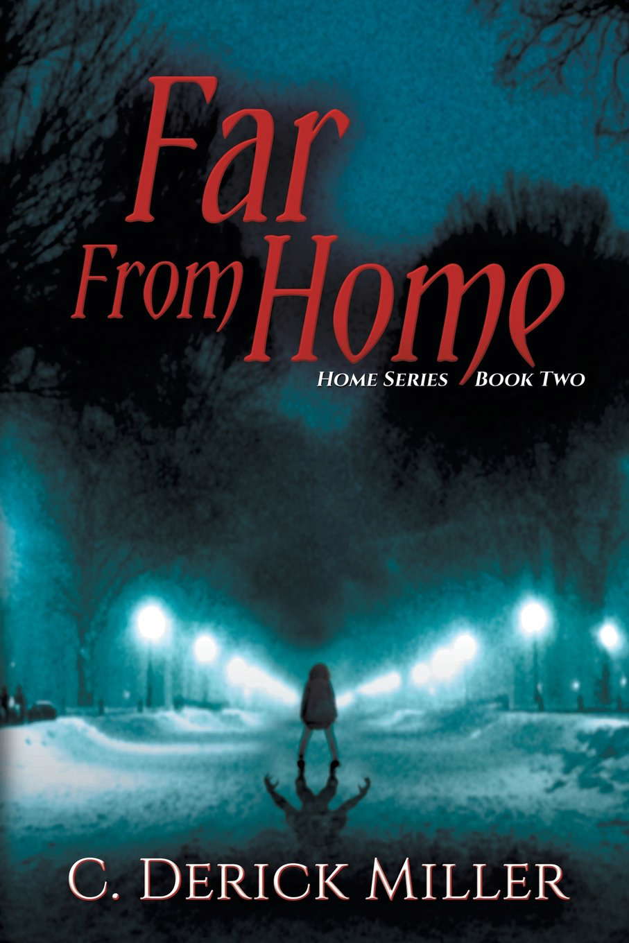 Far From Home (Home Series) poster