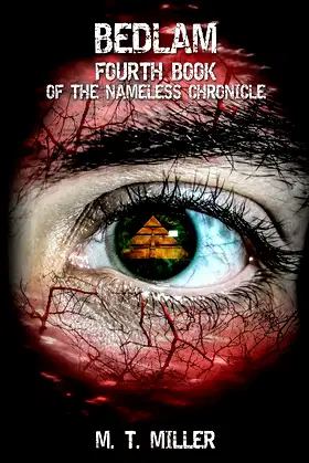 Bedlam: Fourth Book of the Nameless Chronicle poster