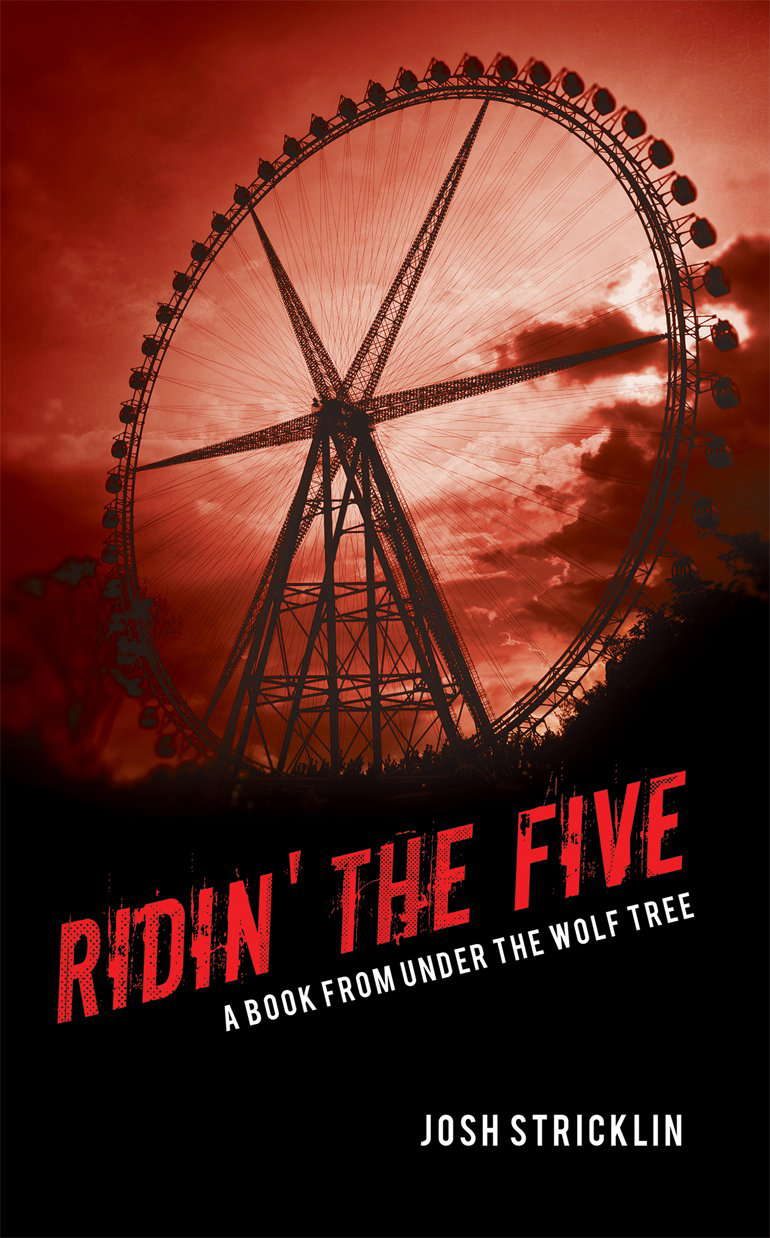 Ridin' the Five (Under the Wolf Tree Book 2) poster