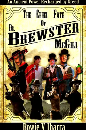The Cruel Fate of Dr. Brewster McGill poster