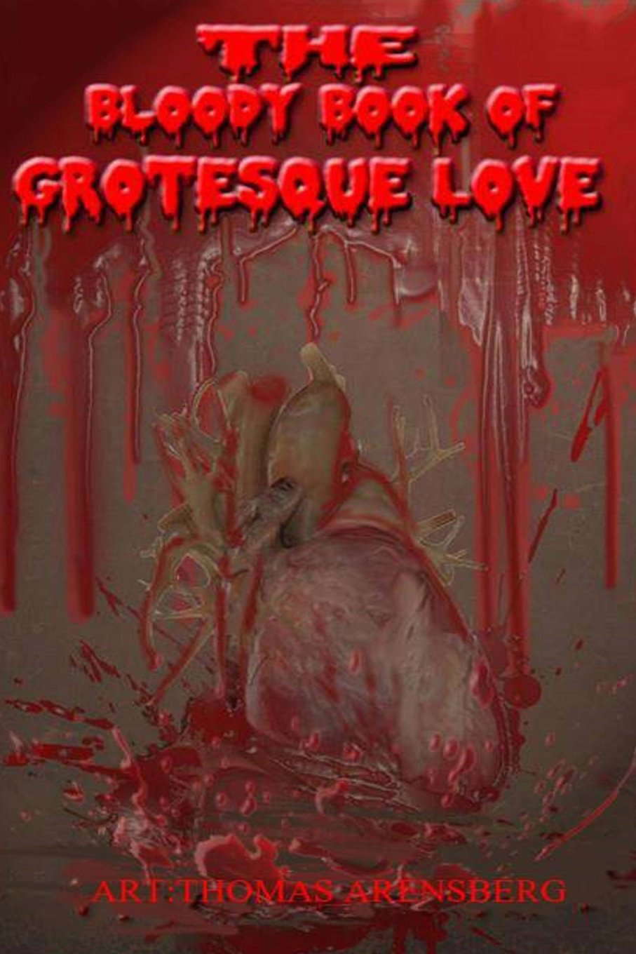 The Bloody Book of Grotesque Love poster