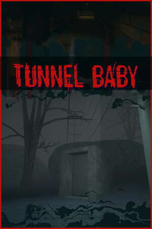 Tunnel Baby poster