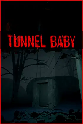 Tunnel Baby poster