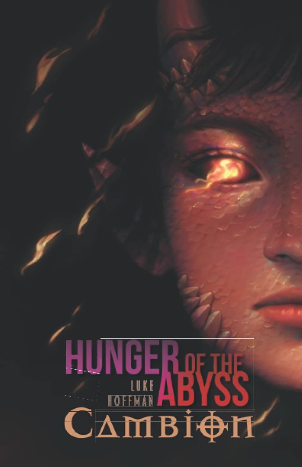 Cambion: Hunger of the Abyss Book 1: Supernatural Dark Fantasy poster