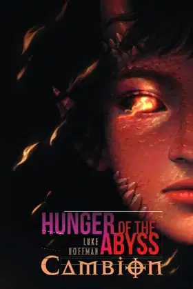 Cambion: Hunger of the Abyss Book 1: Supernatural Dark Fantasy poster