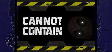 Cannot Contain capsule