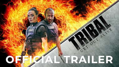 TRIBAL: GET OUT ALIVE | Official UK Release Trailer poster