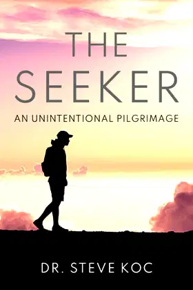 The Seeker: An Unintentional Pilgrimage poster