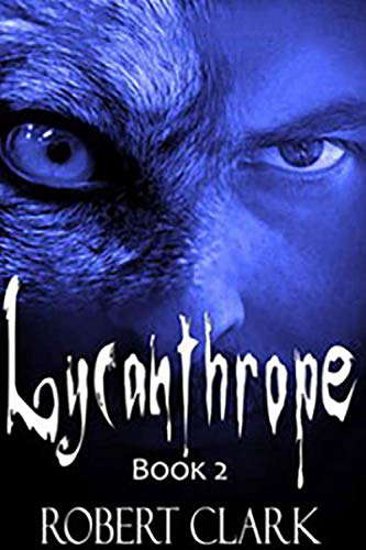 Lycanthrope: Book 2 poster