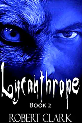 Lycanthrope: Book 2 poster