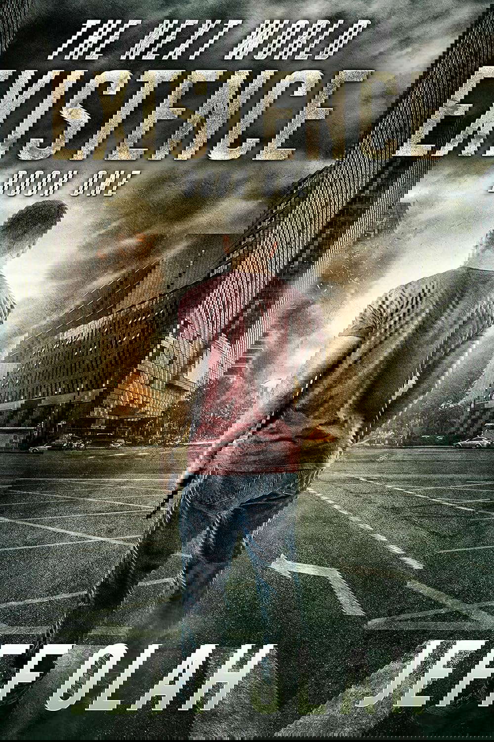 The Next World - EXISTENCE - Book 1 (A Post-Apocalyptic Thriller) poster