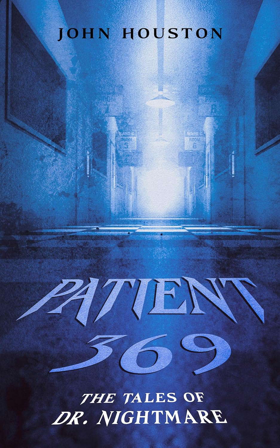 Patient 369 (The Tales of Dr. Nightmare) poster