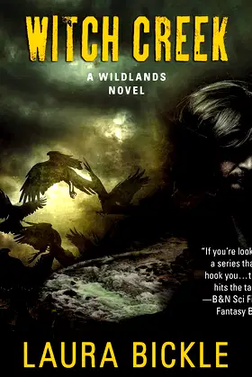 Witch Creek: A Wildlands Novel (Dark Alchemy Series, 4) poster