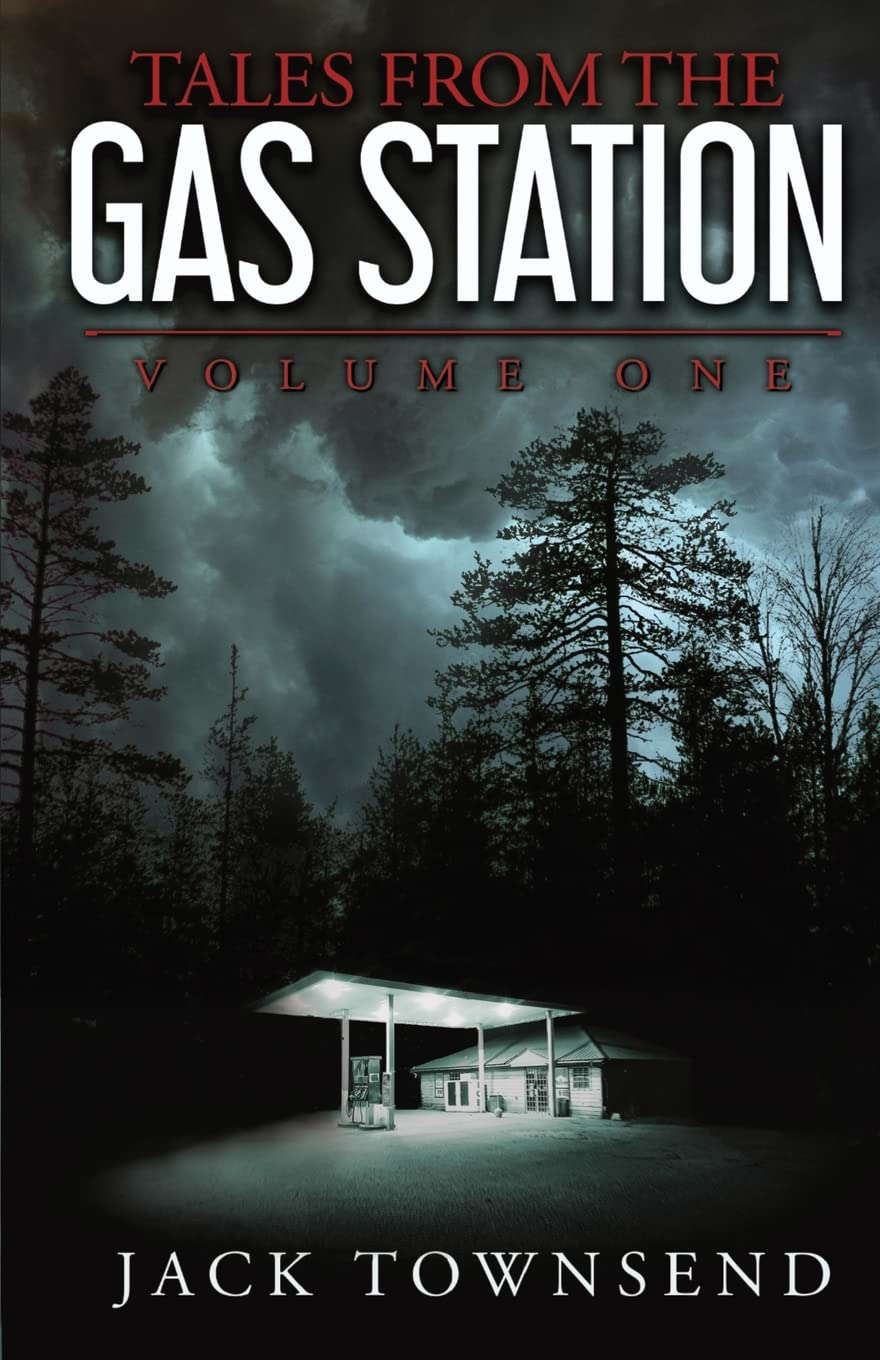 Tales from the Gas Station: Volume One poster