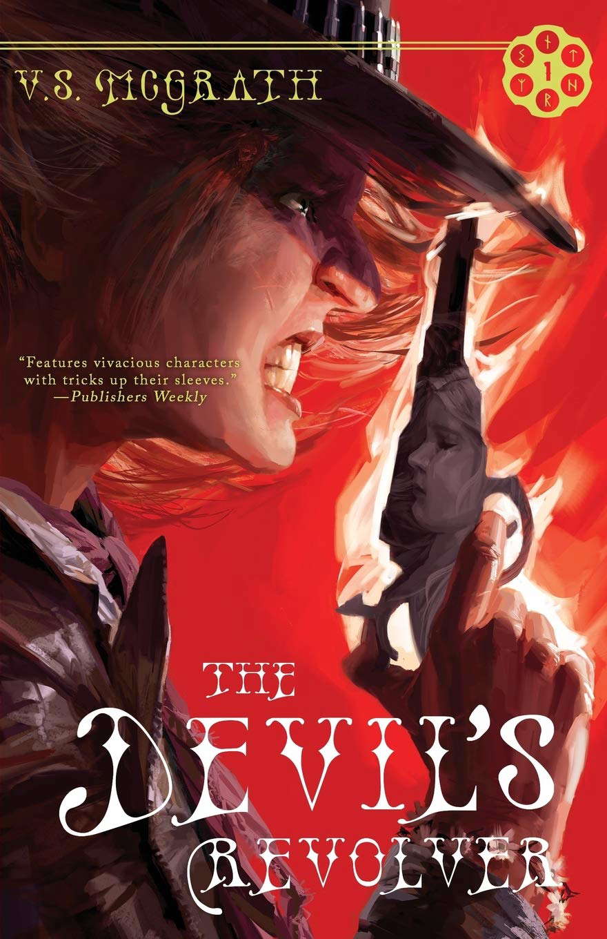 The Devil's Revolver (The Devil's Revolver Series) poster
