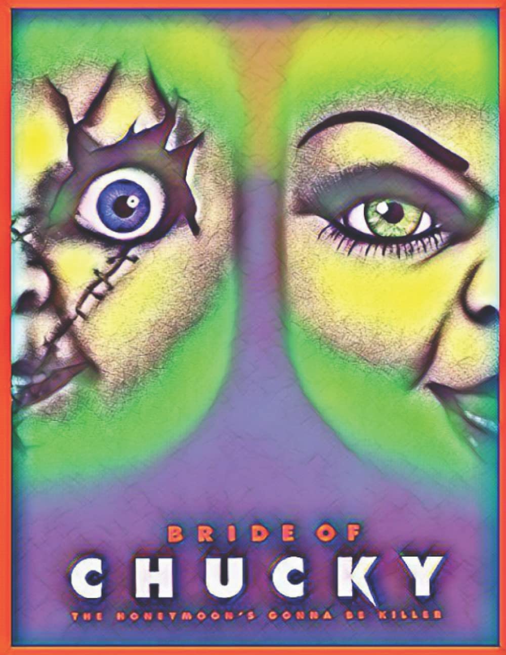 The Interesting Story of Chucky Bride: (Best Mystery Book) poster