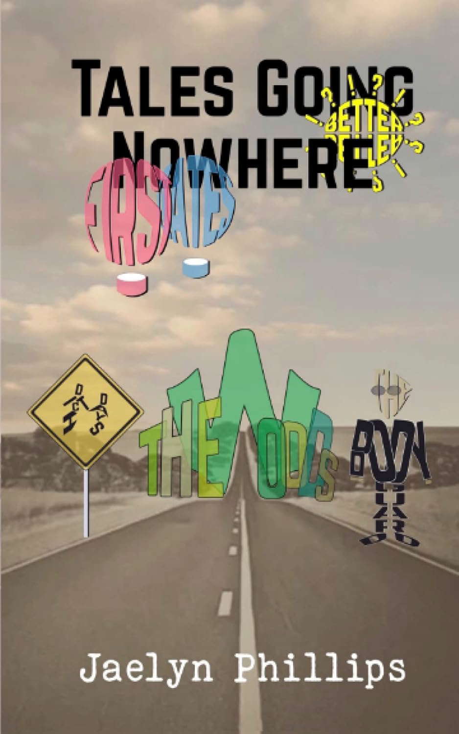 Tales Going Nowhere poster
