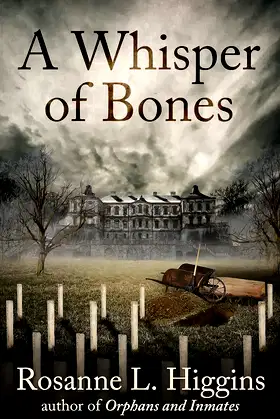 A Whisper of Bones (Orphans and Inmates Book 2) poster