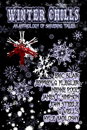 Winter Chills: An Anthology of Holiday Horrors poster