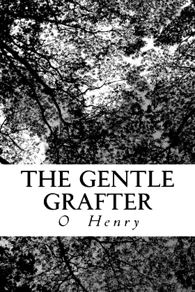 The Gentle Grafter poster