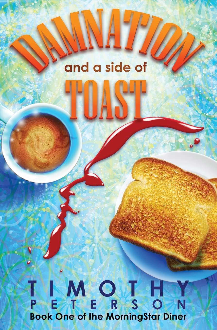 Damnation and a side of Toast: Book one of the MorningStar Diner poster