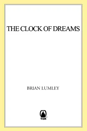 The Clock of Dreams (Titus Crow Book 3) poster