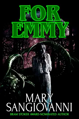 For Emmy (Crossroad Press Ladies of Horror) poster