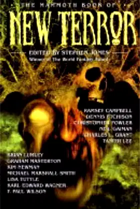 The Mammoth Book of New Terror: All new edition (Mammoth Books 337) poster