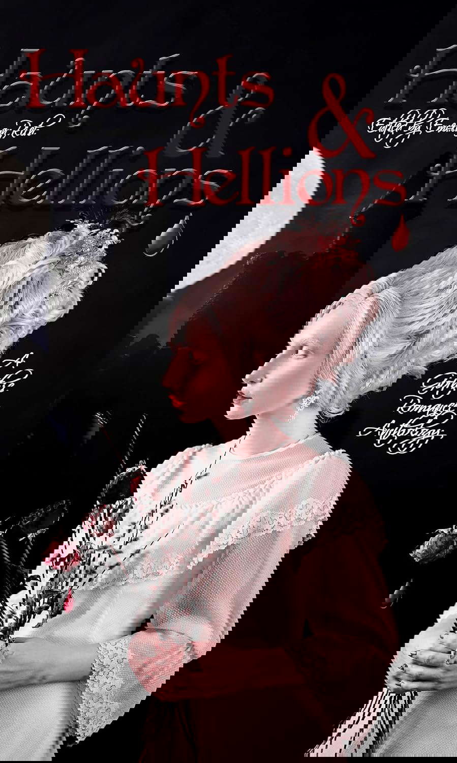 Haunts and Hellions: A Gothic Romance Anthology poster