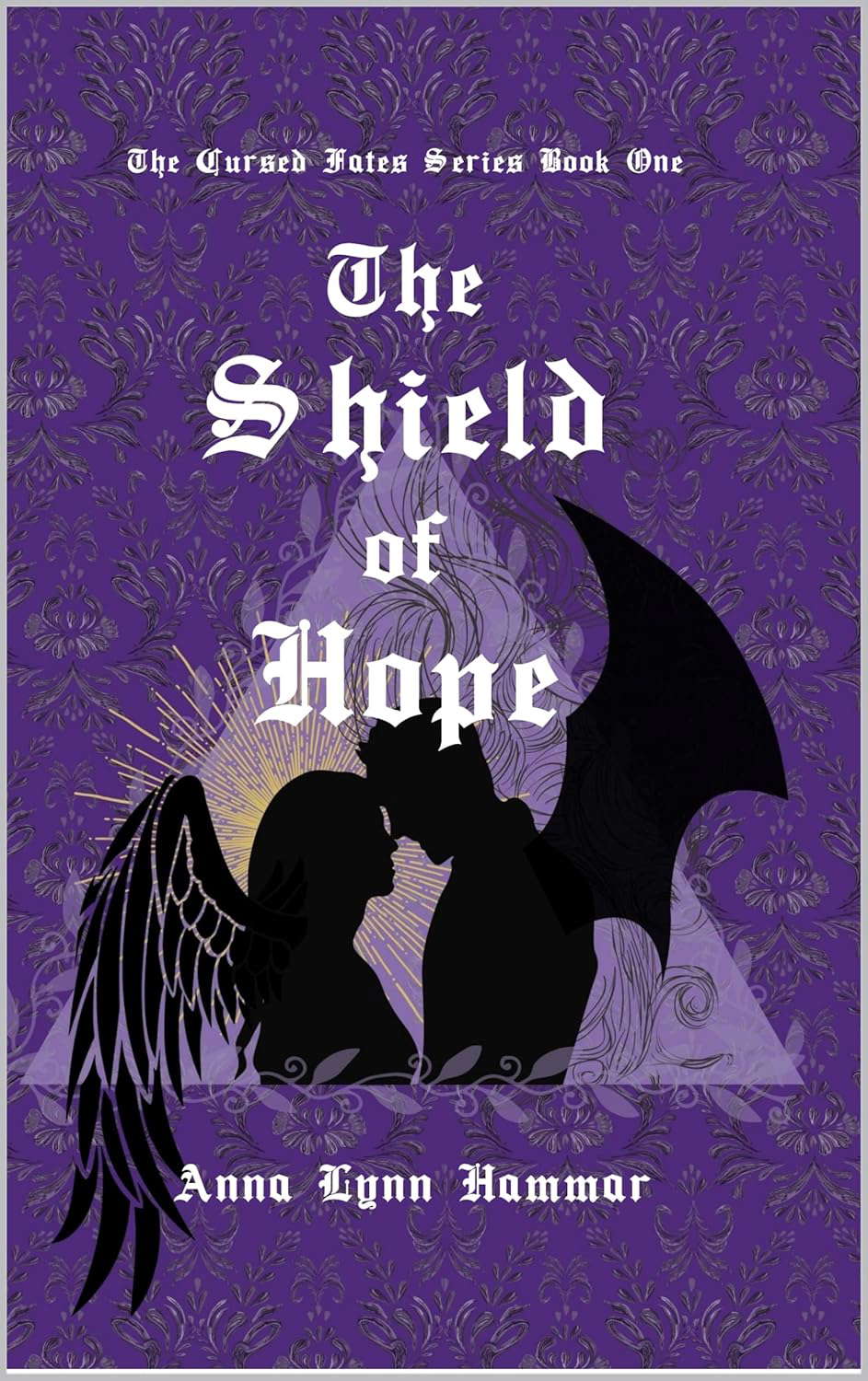 The Shield of Hope: Book One (The Cursed Fates 1) poster