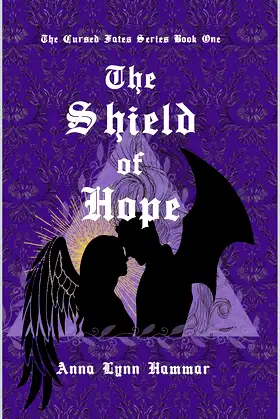 The Shield of Hope: Book One (The Cursed Fates 1) poster
