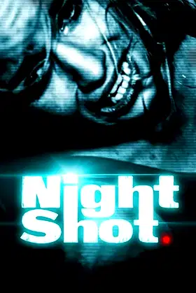 Night Shot poster